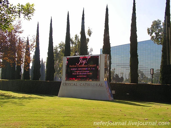 Garden Grove. Crystal Cathedral.